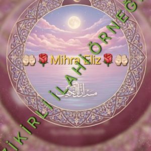 İsme Özel Zikirli İlahi